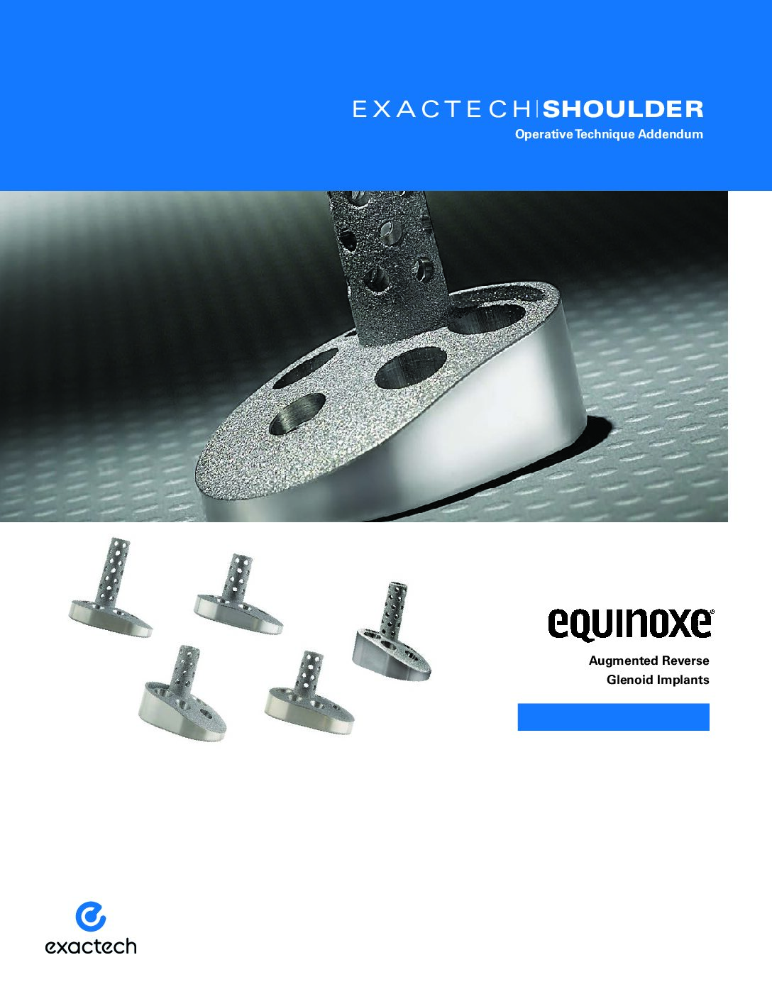 Exactech Equinoxe Shoulder Augmented Reverse Glenoid Implants Operative Technique