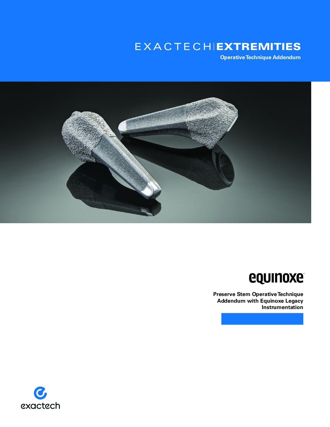 Exactech Equinoxe Preserve Shoulder Stem Operative Technique Legacy Addendum