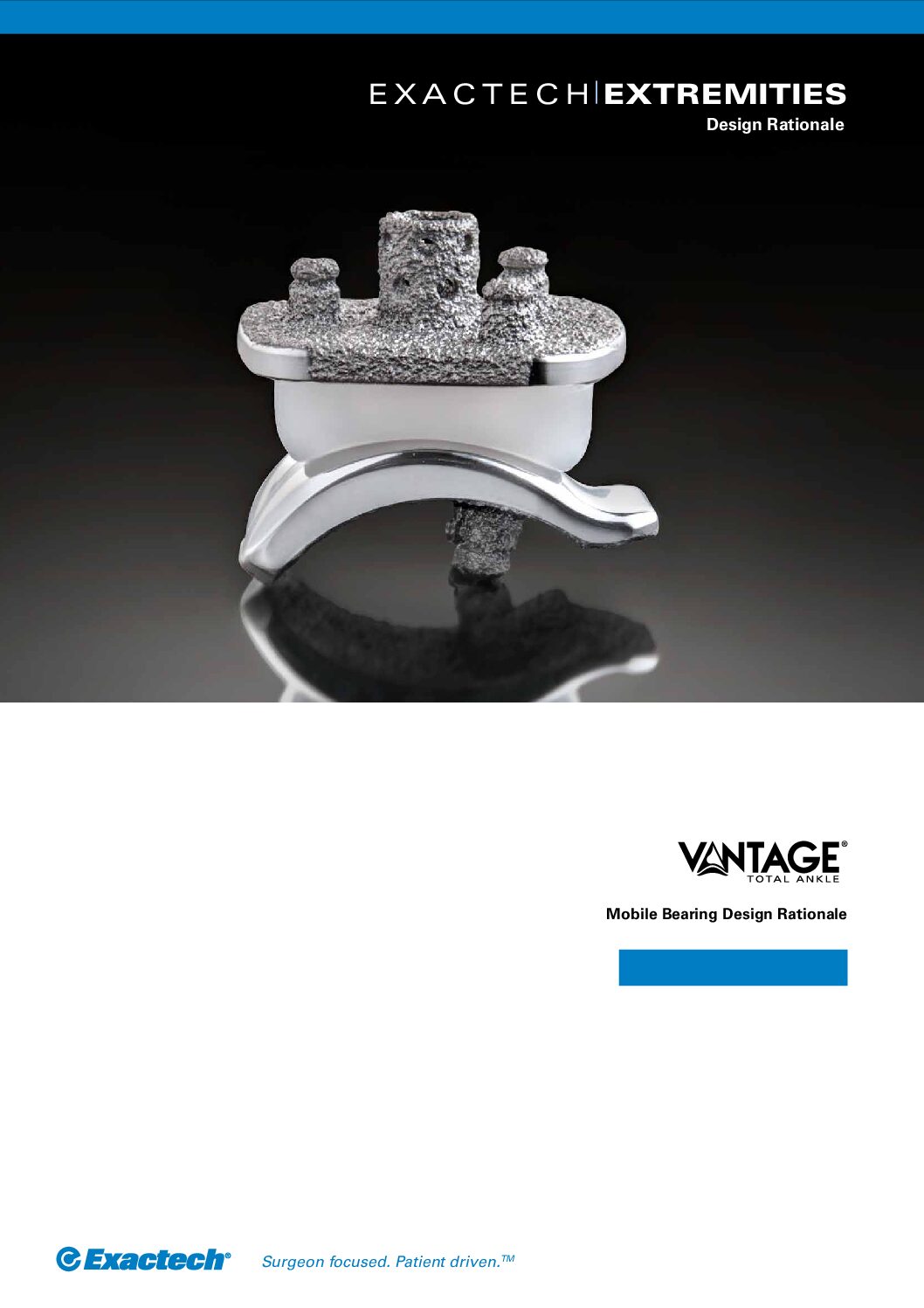 Exactech Vantage Ankle Mobile Bearing Design Rationale
